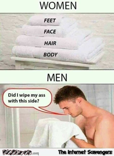 Women versus men using a towel funny meme @PMSLweb.com