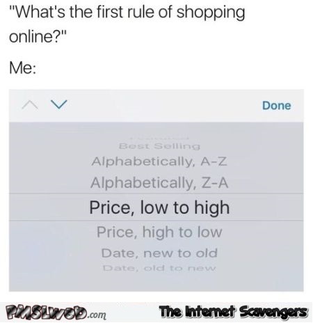The first rule of shopping online funny meme @PMSLweb.com