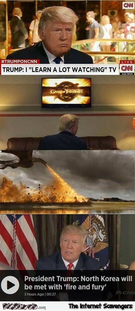 Trump watches Game of Thrones funny GoT meme @PMSLweb.com