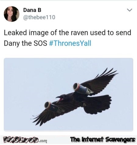Leaked image of the SOS raven sent to Daenerys funny tweet @PMSLweb.com