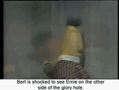 Funny Bert and Ernie glory hole gif @PMSLweb.com