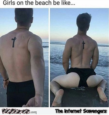 Girls on the beach be like funny meme @PMSLweb.com