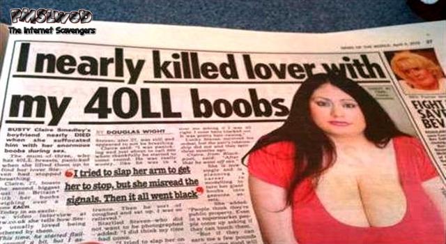 I almost killed lover with my boobs funny news @PMSLweb.com