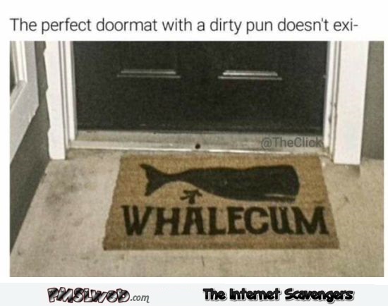 Funny whalecum doormat @PMSLweb.com