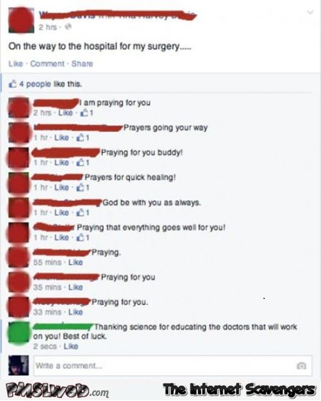 I'm praying for you funny Facebook comment @PMSLweb.com