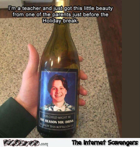 Our child might be the reason you drink funny meme @PMSLweb.com