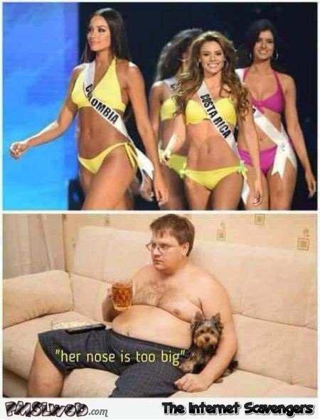 People who critisize beauty pageants be like funny meme @PMSLweb.com