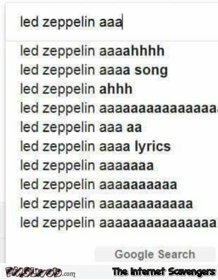 Funny Led Zeppelin Google search - Humorous memes and pics @PMSLweb.com