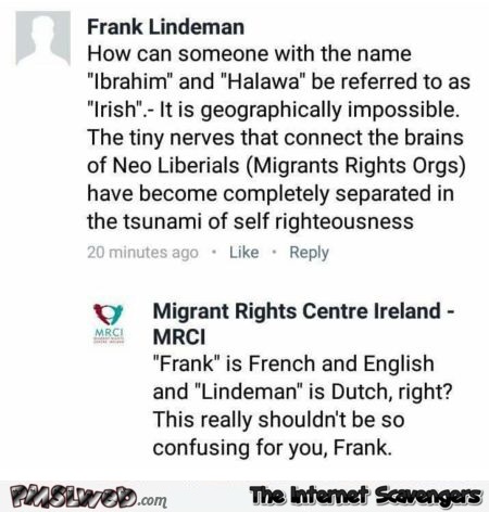 Funny migrant rights center Ireland comment - Funny social media posts and comments @PMSLweb.com