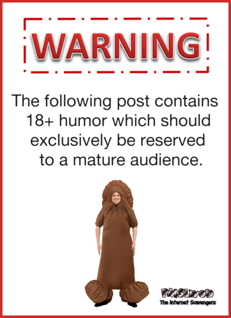Funny mature content warning @PMSLweb.com