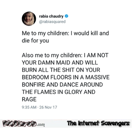 I would kill and die for my children funny post @PMSLweb.com