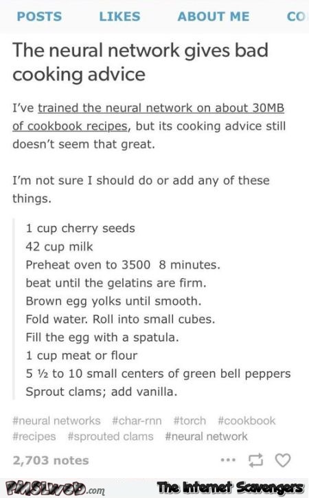 The neural network gives bad cooking advice funny post @PMSLweb.com