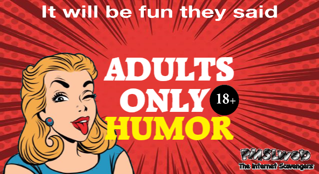 Adults only humor