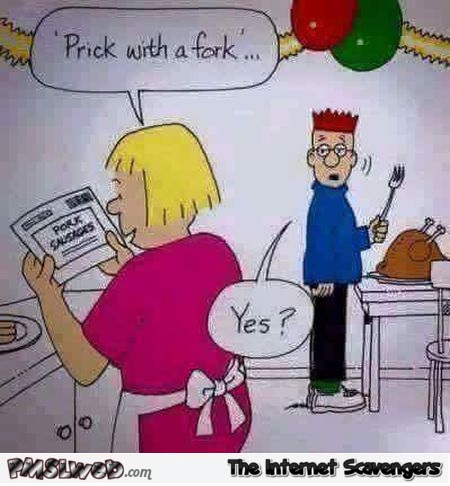 Prick with a fork funny cartoon - Funny Monday picture post @PMSLweb.com