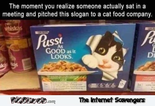 Funny cat food name fail meme @PMSLweb.com