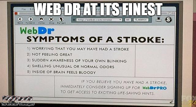 Web Dr at its finest funny meme - LMAO memes and pics @PMSLweb.com