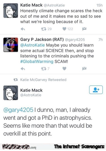 I have a PhD in astrophysics funny tweet @PMSLweb.com
