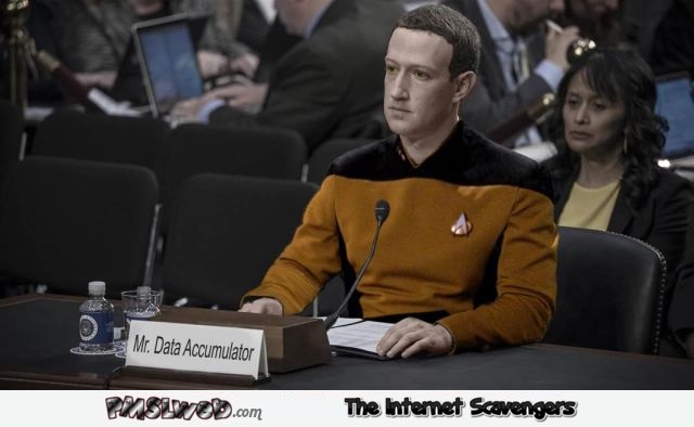 Mr Data accumulator funny Zuckerberg photoshop @PMSLweb.com