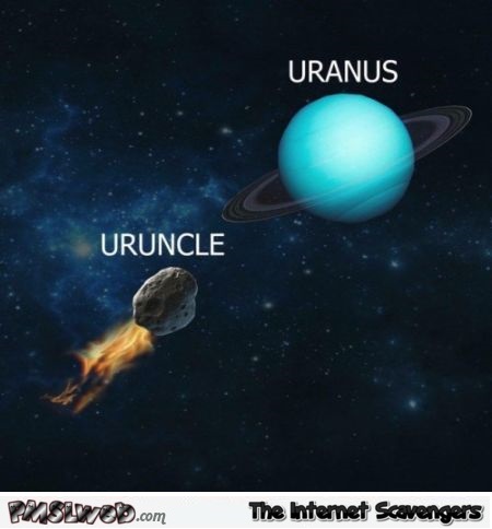 Uranus and Uruncle funny naughty meme