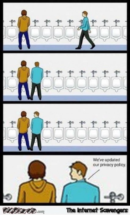 We've updated our privacy policy funny urinal meme