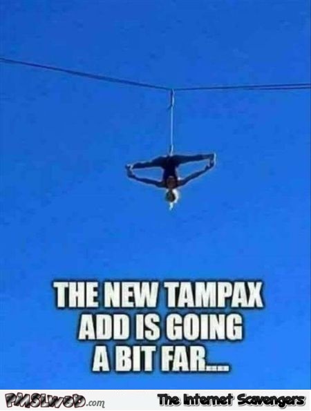 The new Tampax advert is going a bit far funny meme
