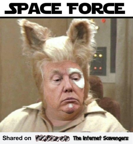 Space force Trump meme - Thursday chuckles @PMSLweb.com