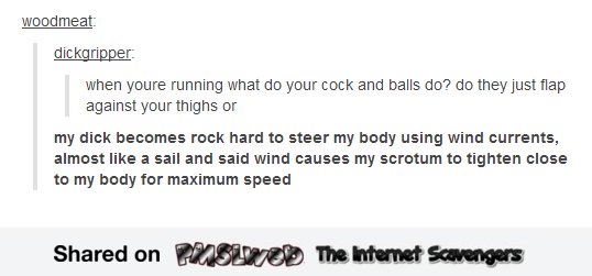 What do your cock and balls do when you run funny comment @PMSLweb.com