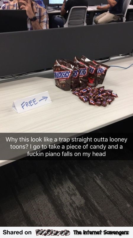 This free candy looks like a trap funny meme