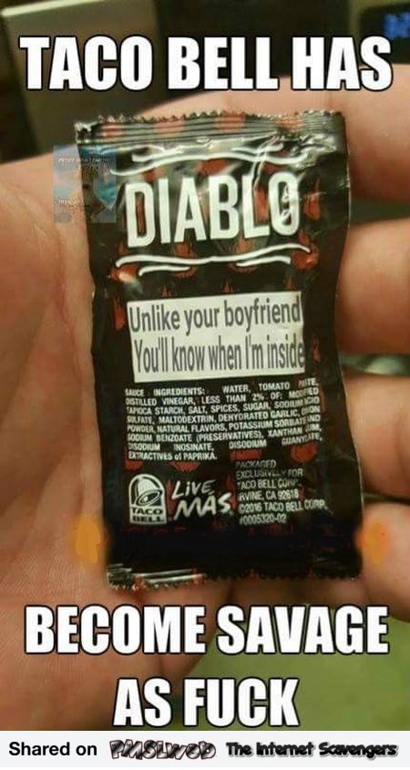 Taco Bell has become savage funny meme - Funny memes and pictures @PMSLweb.com