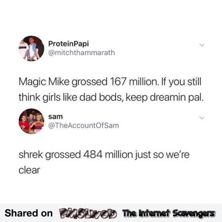 Magic Mike versus Shrek funny comment @PMSLweb.com