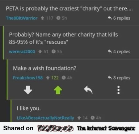 PETA is the craziest charity comment dark humor @PMSLweb.com